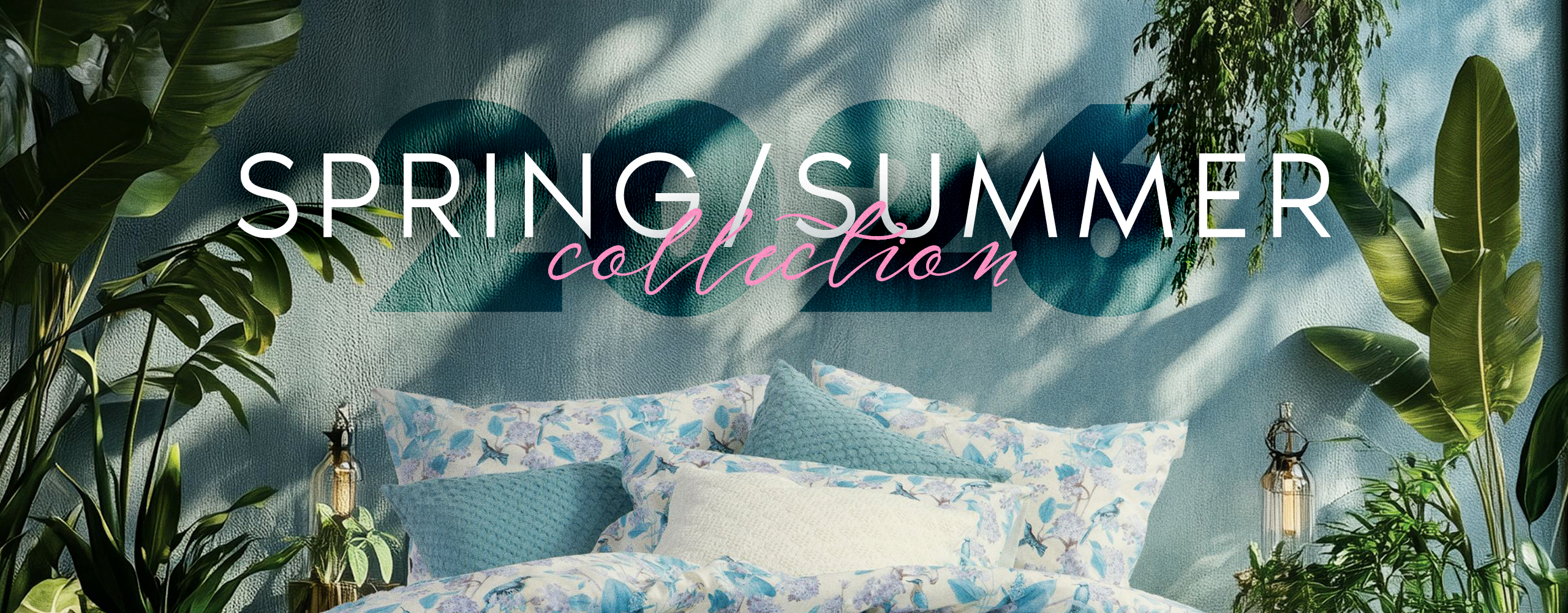 2026 Spring/Summer Collection 2026 Spring/Summer Collection